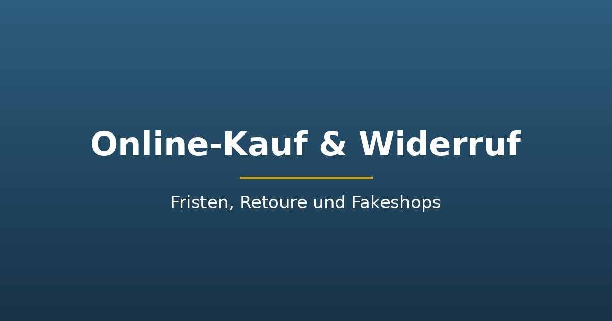 Titelgrafik zum Online-Kauf mit Hinweisen zu Widerrufsfristen, Retoure und Fakeshops