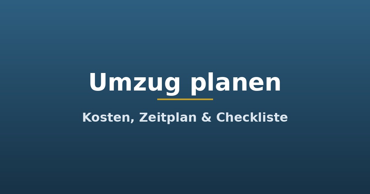 Titelgrafik: Umzug planen, Kosten, Zeitplan & Checkliste