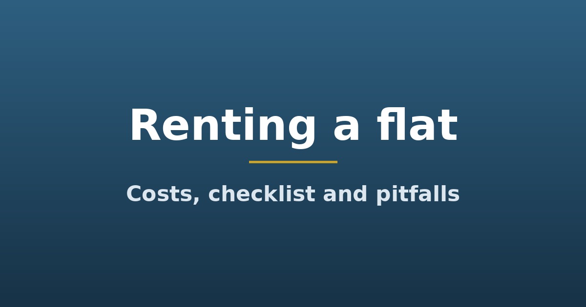 Title graphic: Renting a flat, costs, checklist and pitfalls